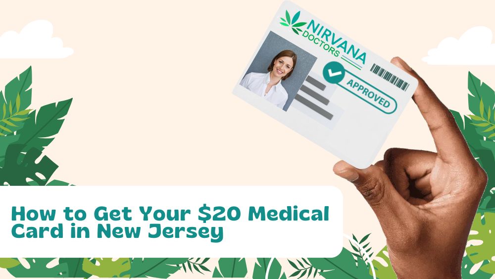 How to Get Your $20 Medical Card in New Jersey